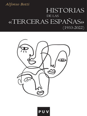 cover image of Historias de las «terceras Españas» (1933-2022)